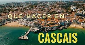 COSAS QUE VER EN CASCAIS | Cascais Portugal 4K | Cascais 4K | Cascaes 4K