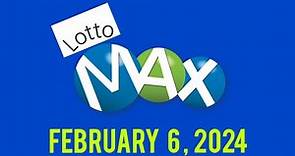 Lotto Max Winning Numbers February 6, 2024