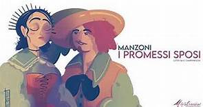 I Promessi Sposi, A. Manzoni - Audiolibro Integrale