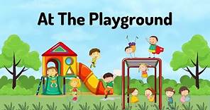 Vocabulary | Playground English Vocabulary For Kids | Fun Illustrative Playground Educational Video