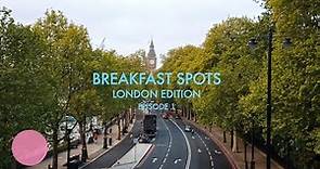 Best Breakfast in London