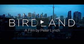 BIRDLAND [Trailer]