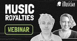 Everything You Need to Know About Music Royalties | Webinar