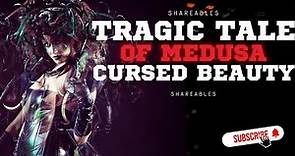 The Tragic Tale of Medusa: Greek Legend, Beauty, and Divine Wrath