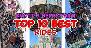 Top 10 rides at Knott's Berry Farm - Buena Park, California | 2022