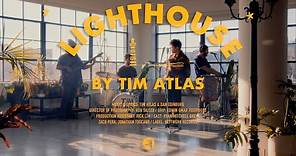 Tim Atlas "Lighthouse" Live Performance