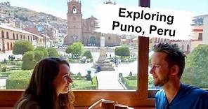 PUNO, PERU | Things to do at 12,500 feet up!