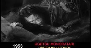 Ugetsu monogatari | Ugetsu | 雨月物語 |1953| Japanese Ghost story Drama, War | Director Kenji Mizoguchi