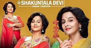 Shakuntala Devi Full Movie | Vidya Balan | Sanya Malhotra | Jisshu Sengupta | Review & Facts HD