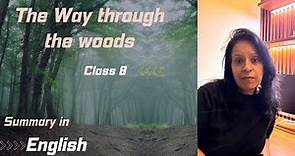 The way through the woods summary in English The way through the woods by Rudyard Kipling class 8