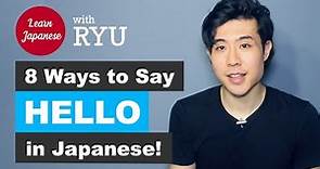 8 Ways to Say Hello in Japanese!