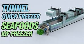 IQF Tunnel Quick Freezing Machine Quick Freezer For Seafoods,Poultry And Pastry