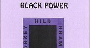 Carney • Hild • Kramer - Black Power
