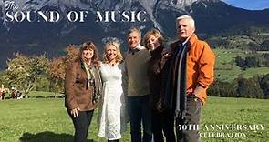 'The Sound of Music' Cast returns to Salzburg for a 50th Anniversary Celebration.