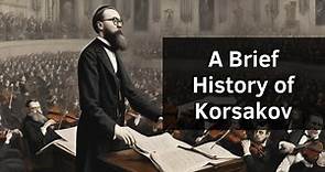 Harmonies of Imagination: The Captivating Biography of Korsakov