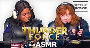 Thunder Force | Superhero ASMR with Melissa McCarthy + Octavia Spencer | Netflix