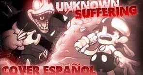 Unknown Suffering - Cover en Español Latino - Wednesday Infidelity PART II - plasticine game COFFIS