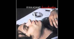 Ryan Adams, "Come Pick Me Up"
