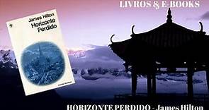 HORIZONTE PERDIDO, de James Hilton