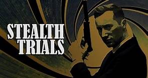 "Stealth Trials" | James Bond Sneak Scene