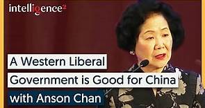 Anson Chan: A Western Liberal Government is Good for China 🇨🇳 | Intelligence Squared
