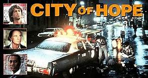 Trailer - CITY OF HOPE (1991, John Sayles)