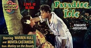 Paradise Isle (1937) — Romantic Adventure / Warren Hull, Movita Castaneda