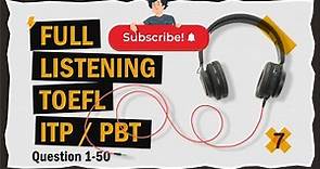 Full TOEFL Listening ITP Practice Test | LONGMAN COMPLETE TEST THREE questions 1 to 50 with answers