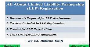LLP Company Registration Process in India | Documents, Process Explained 2021