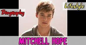Mitchell Hope Australian Actor Biography & Lifestyle