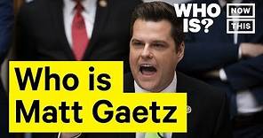 Who Is Matt Gaetz? Narrated by Gabe Gundacker | NowThis