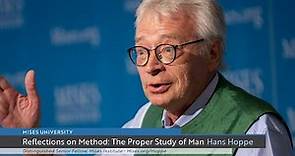 Reflections on Method: The Proper Study of Man | Hans-Hermann Hoppe