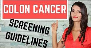 Colorectal (Colon) Cancer Screening Guidelines *USMLE STEPs 1, 2 & 3*