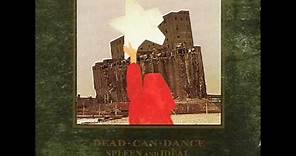 Dead Can Dance - De Profundis (Out Of The Depths Of Sorrow)