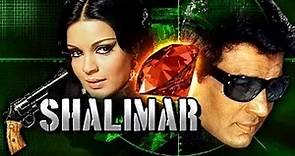 Shalimar - शालीमार - Full Hindi Movie - Dharmendra, Rex , Zeenat Aman - Bollywood Action Movie HD