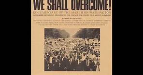 Part 1 - 'We Shall Overcome: Documentary of the March on Washington' [Official Audio]