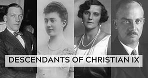 Christian IX's Grandchildren | Part 3