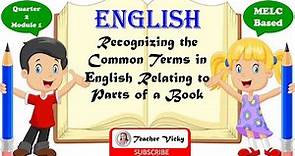 PARTS OF A BOOK || Recognizing the Common Terms in English Relating to Parts of a Book