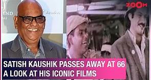 LIVE - Satish Kaushik passes away at the age of 66; look at his iconic films
