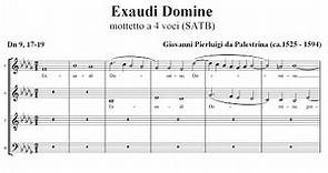 Palestrina, Giovanni Pierluigi da (ca.1525 -1594) Exaudi Domine (mottetto a 4 voci, 1564).