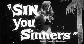 Joe Sarno's Sin You Sinners (1963) - Official Trailer