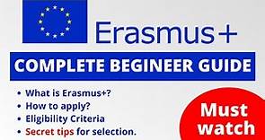 Complete Guide of Erasmus+ | How to Apply For Erasmus Scholarship