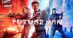Watch Future Man | Full Season | TVNZ