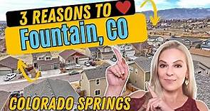 3 Reasons to Love FOUNTAIN, CO | Colorado Springs neighborhood