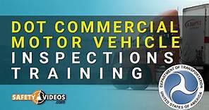 DOT Commercial Motor Vehicle Inspections Training