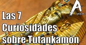 Top: Las 7 Curiosidades sobre Tutankamón