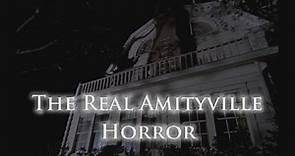 The Real Amityville Horror (Documentary)