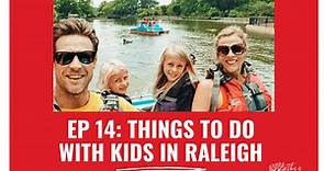 50  Fun Things To Do In Raleigh With Kids | This Is Raleigh