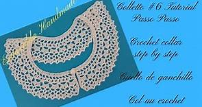 Colletto #6 Uncinetto Tutorial passo passo - Crochet Collar - Cuello de ganchillo - Col au Crochet