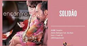 Amália Rodrigues & Don Byas - "Solidão" (Audio, 2018 Remastered)